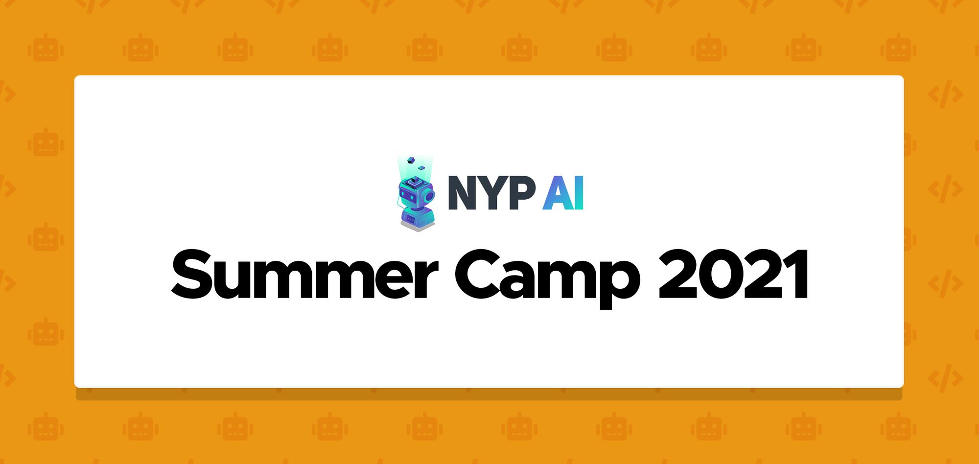 NYP AI Summer Camp 2021 [Pre]