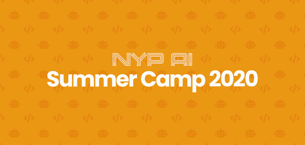 NYP AI Summer Camp 2020